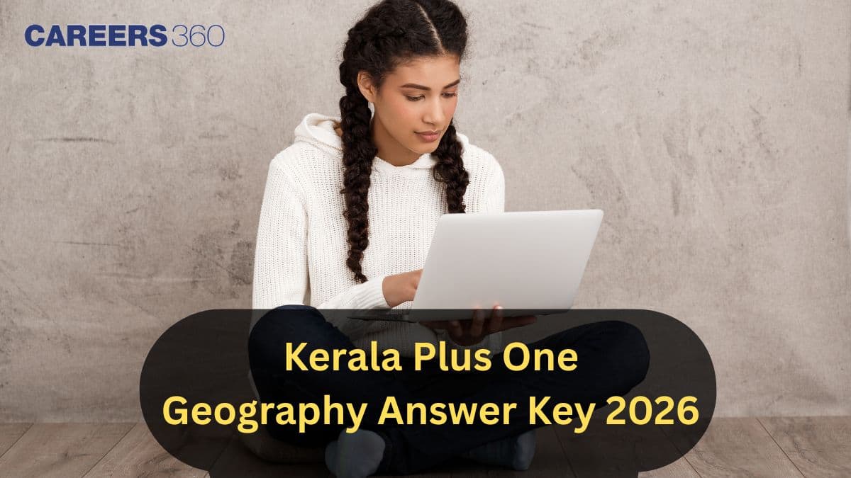 Kerala Plus One Geography Answer Key 2026 (9 March) - Download PDF Links